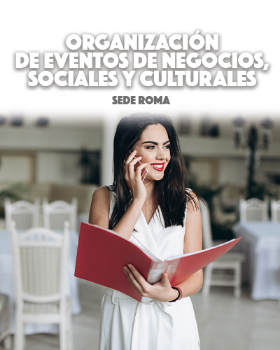 Organización de Eventos de Negocios, Sociales y Culturales