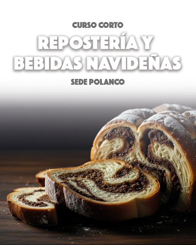 Curso Corto de Repostería y Bebidas Navideñas
