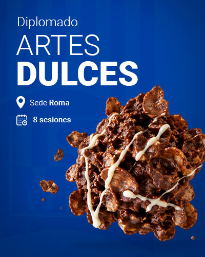 Diplomado en Artes Dulces 8 Sesiones