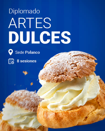 Diplomado en Artes Dulces 8 Sesiones
